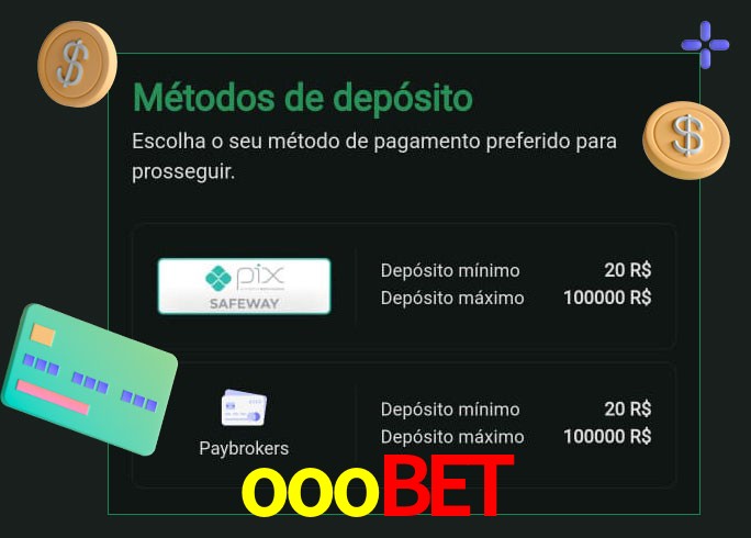O cassino ooobet oferece uma grande variedade de métodos de pagamento